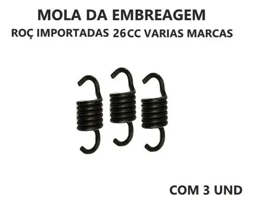 MOLA EMBREAGEM ROÇADEIRA 26CC VARIAS MARCAS - 3 UND